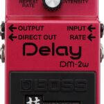 Avis Boss DM-2W – Pédale d’effet