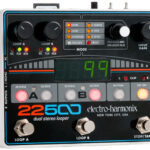 Avis Electro Harmonix 22500 Looper – Pédale d’effet