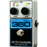 Avis Electro Harmonix Nano Looper 360 – Pédale d’effet