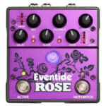 Avis Eventide Rose – Pédale d’effet