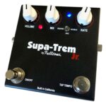 Avis Fulltone Supatrem JR – Pédale d’effet