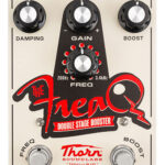 Avis Thorn Soundlabs The Freak, Double Stage Booster – Pédale d’effet
