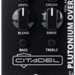 Avis Citadel Electronics Plutonium Overdrive – Pédale d’effet