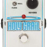Avis Electro Harmonix Nano Holy Grail – Pédale d’effet