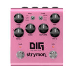 Avis Strymon Dig V2 – Pédale d’effet